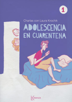Adolescencia en cuarentena