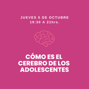 5/10 -  Cómo es el cerebro de un adolescente