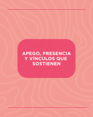 Acompañar la primera infancia hoy - 11 de Mayo